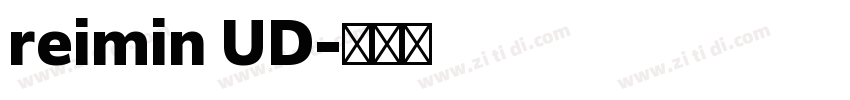 reimin UD字体转换